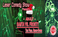 Santa Vs Frosty: The Final Snow-Down - Adult Show