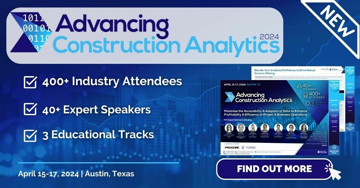 Advancing Construction Analytics 2024, Austin, Texas, United States