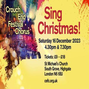 Sing Christmas! with Crouch End Festival Chorus at St Michael's Church, London, England, United Kingdom