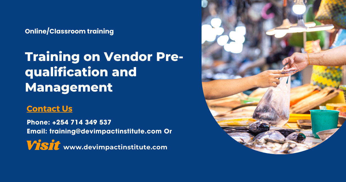 Training on Vendor Pre-qualification and Management, Devimpact Institute, Nairobi, Kenya