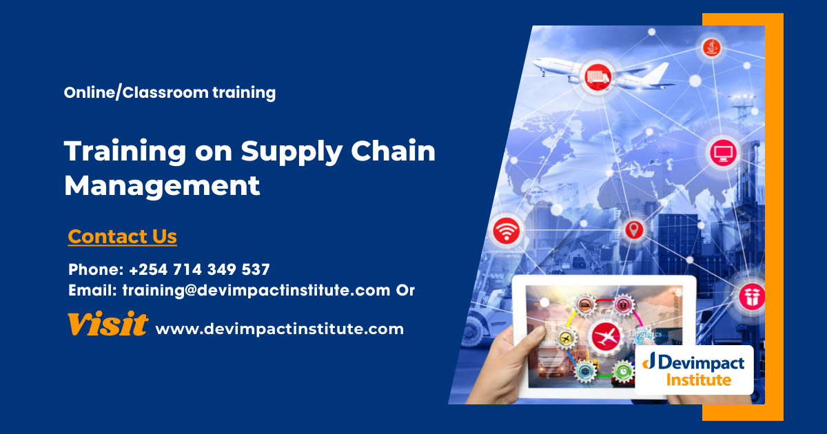 Training on Supply Chain Management, Devimpact Institute, Nairobi, Kenya
