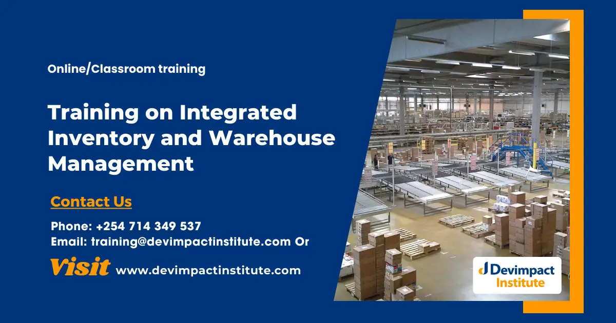 Training on Integrated Inventory and Warehouse Management, Devimpact Institute, Nairobi, Kenya
