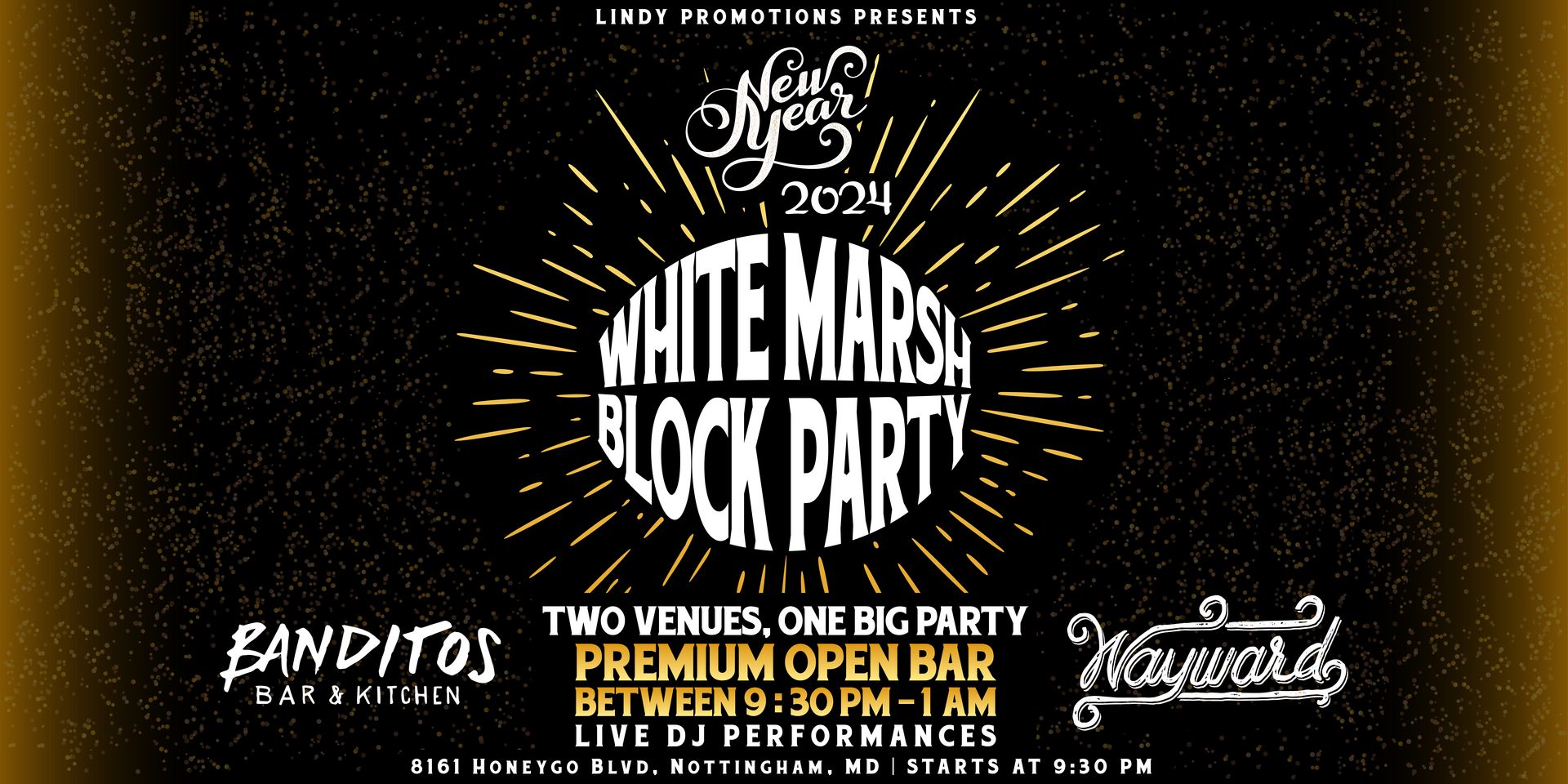 Banditos White Marsh NYE 2024 Party, Baltimore, Maryland, United States