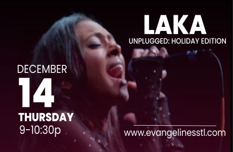 Laka Unplugged: Holiday edition, St. Louis, Missouri, United States
