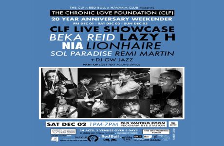 CLF Live Showcase with Beka Reid (Live), Lazy H (Live), Lionhaire (Live), NIA (Live) + More, London, England, United Kingdom