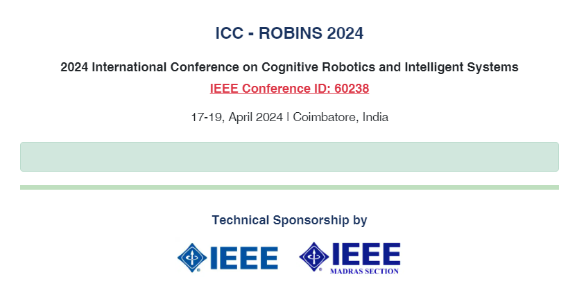 2024 International Conference on Cognitive Robotics and Intelligent Systems, Coimbatore, Tamil Nadu, India