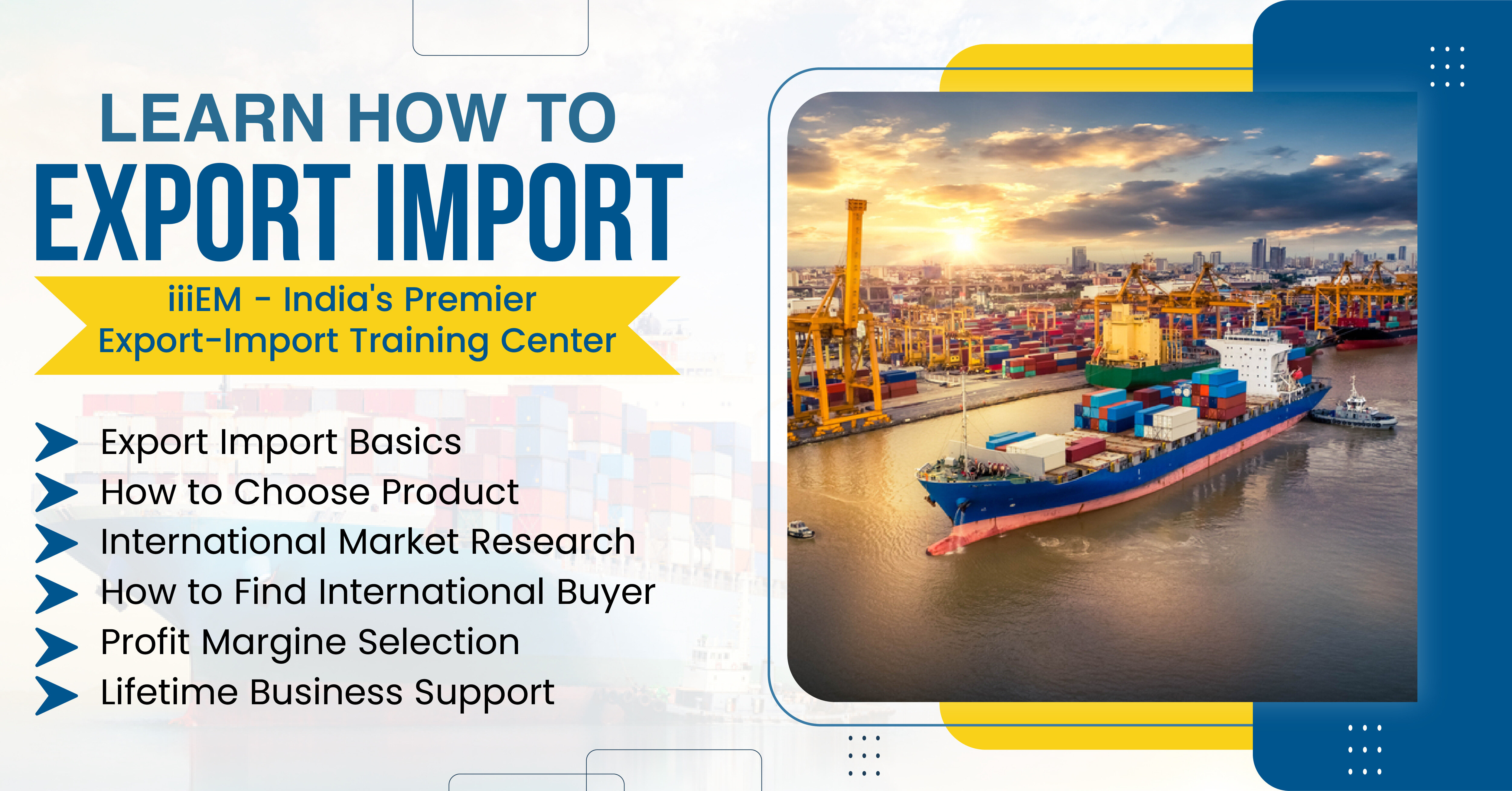Start and Setup Your Export Import Business with training in Mumbai, Mumbai, Maharashtra, India