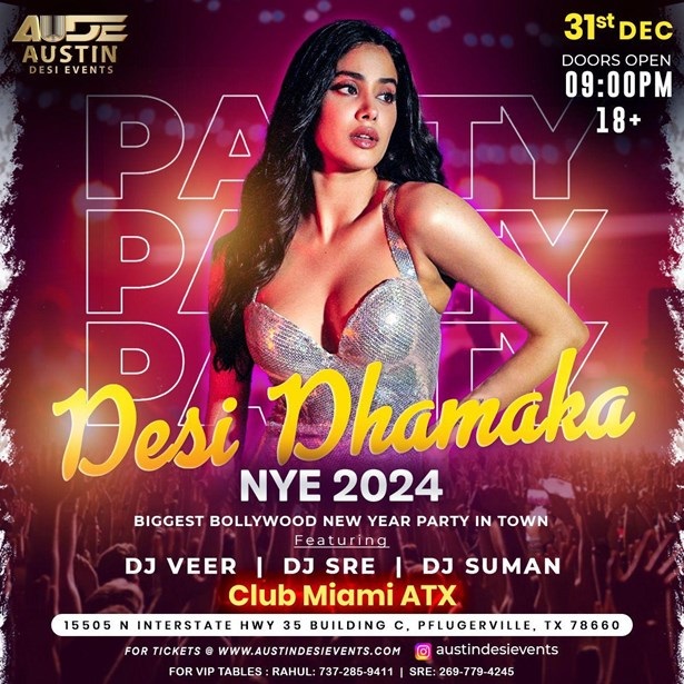 Desi Dhamaka NYE 2024: Bollywood Spectacle of the Year - The grandest Bollywood New Year's Eve Bash in Austin Texas !!, Presidio, Texas, United States