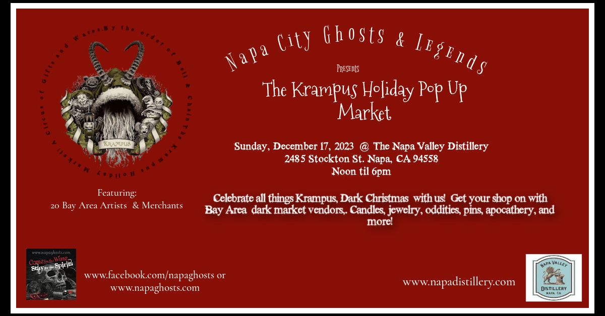 3rd Annual Krampus Pop Up Holiday Market at Napa Distillery, Napa, California, United States