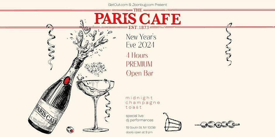 The Paris Cafe New Years Eve Party 2024, New York, United States