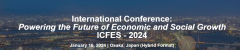 International Conference: Powering the Future of Economic and Social Growth ICFES - 2024