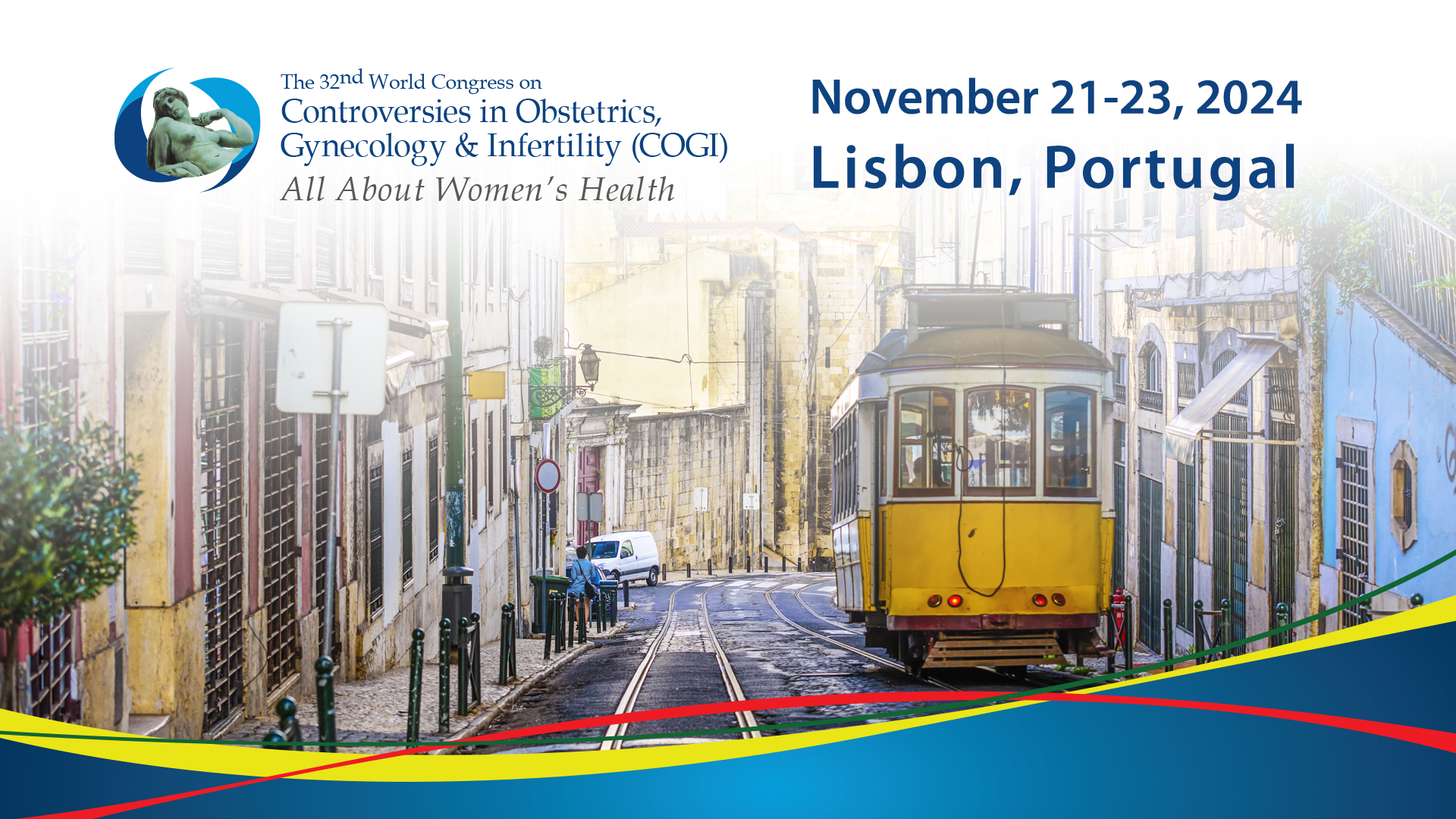 32nd World Congress on Controversies in Obstetrics, Gynecology & Infertility (COGI), Lisbon, Lisboa, Portugal
