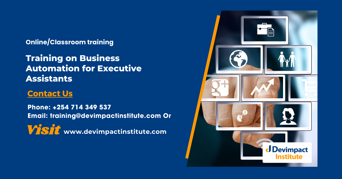 Training on Business Automation for Executive Assistants, Devimpact Institute, Nairobi, Kenya