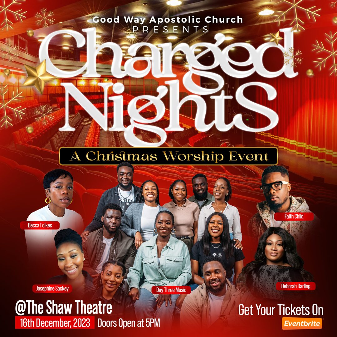 CHARGED NIGHTS (A Christmas Worship Event), London, United Kingdom