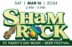 28th Annual ShamROCK St. Paddy’s Day Music + Beer Festival