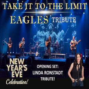 New Year's Eve Concert with Eagles Tribute "Take It To The Limit" and Linda Ronstadt Tribute Opener!, Coquitlam, British Columbia, Canada