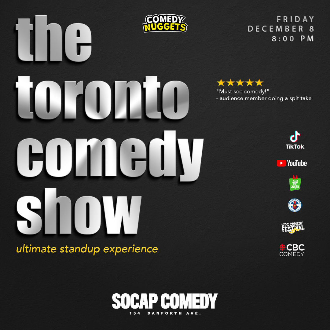 The Toronto Comedy Show, Toronto, Ontario, Canada
