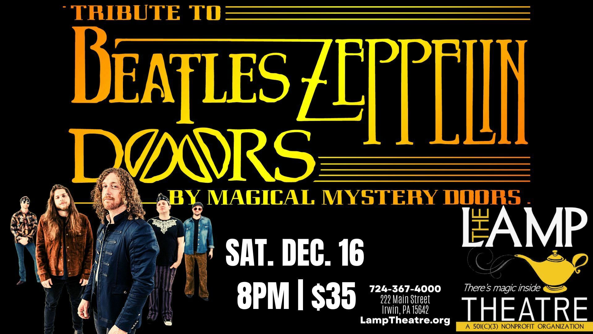 The Magical Mystery Doors: a tribute to the Beatles, Led Zeppelin and The Doors, Irwin, Pennsylvania, United States
