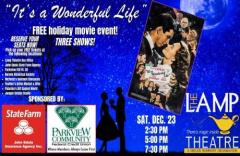 "It's a Wonderful Life" FREE movie event, sponsored by John Gdula State Farm and Parkview Comm. FCU