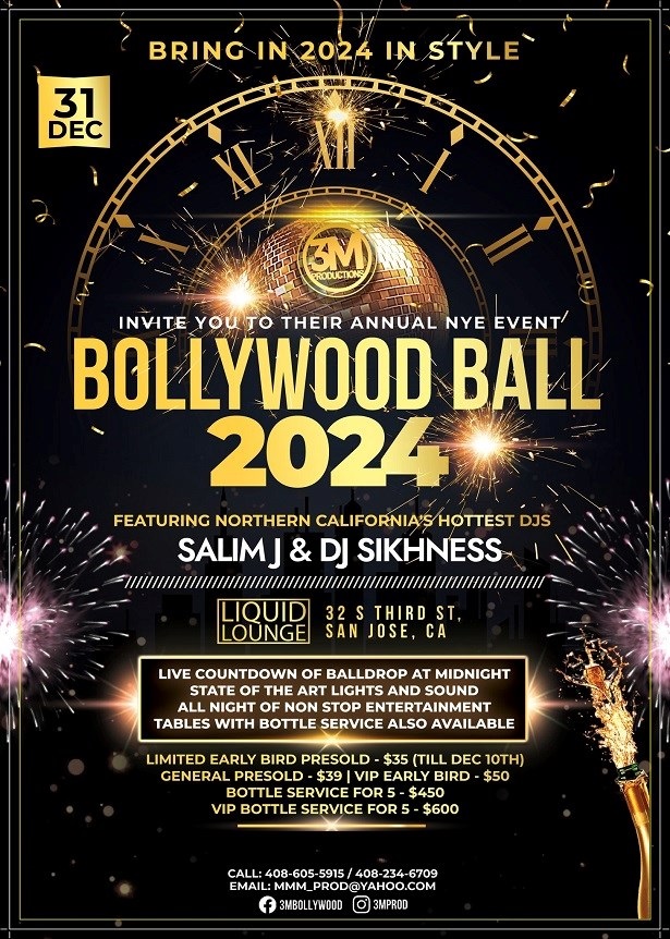 Bollywood Ball 2024 By DJ Salaim J & DJ Sikhness, San Jose, California, United States