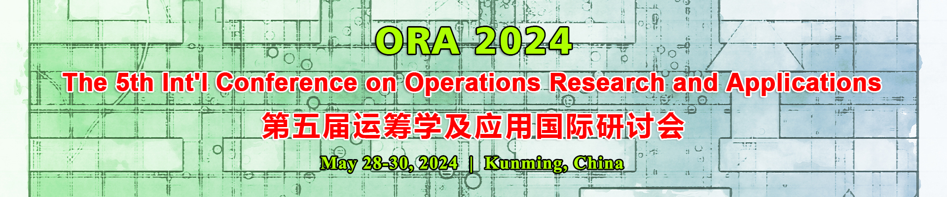 The 5th Int'l Conference on Operations Research and Applications (ORA 2024), Kunming, Yunnan, China
