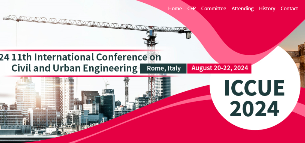 2024 11th International Conference on Civil and Urban Engineering (ICCUE 2024), Rome, Italy