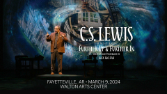 C.S. Lewis On Stage: Further Up and Further In (Fayetteville, AR)