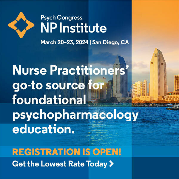 Psych Congress NP Institute Annual Meeting, San Diego, California, United States