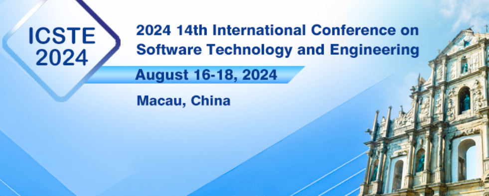 2024 14th International Conference on Software Technology and Engineering (ICSTE 2024), Macau, China