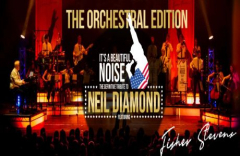 It's a Beautiful Noise: Orchestral Edition The Definitive Tribute to Neil Diamond