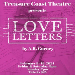 Treasure Coast Theatre presents the Pulitzer Prize finalist "Love Letters"