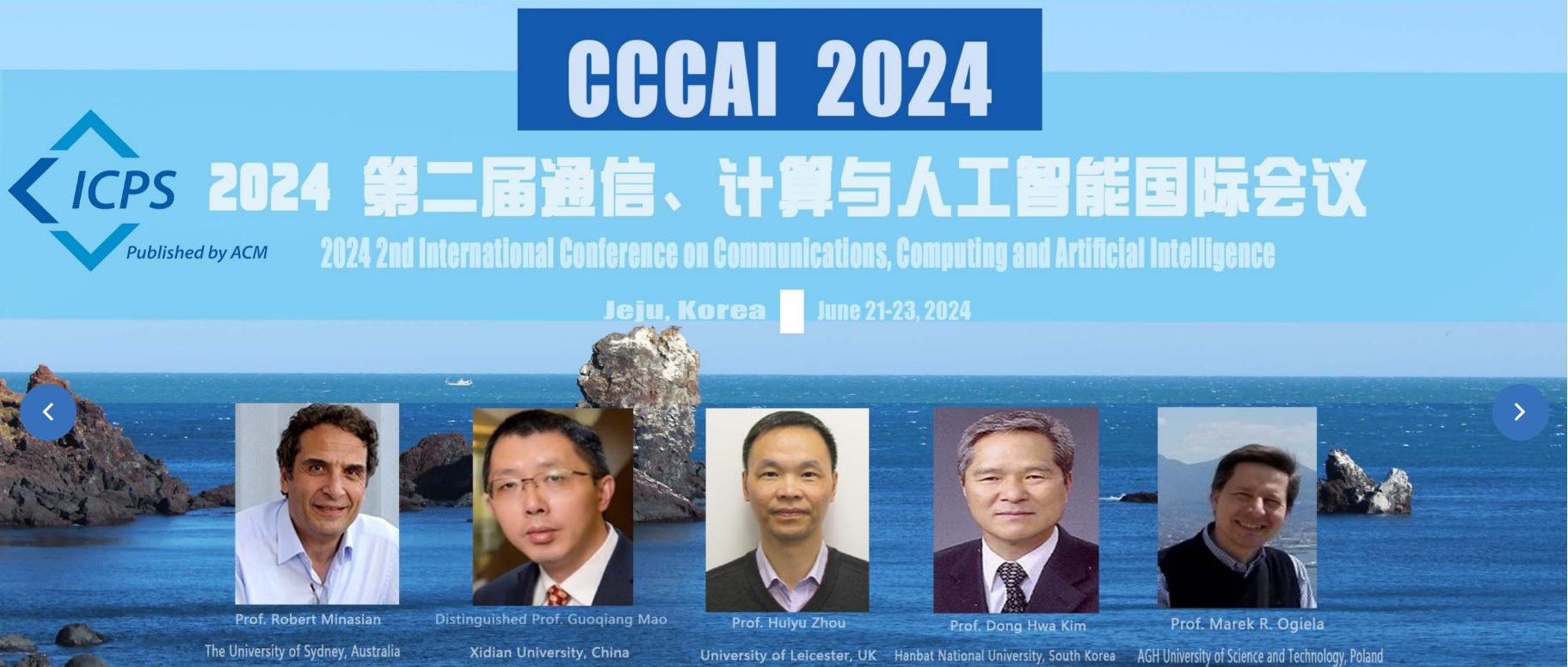 2024 2nd International Conference on Communications, Computing and Artificial Intelligence (CCCAI 2024) -EI Compendex, Jeju, South korea