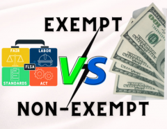 Exempt vs. Non-Exempt and How the FLSA defines each!