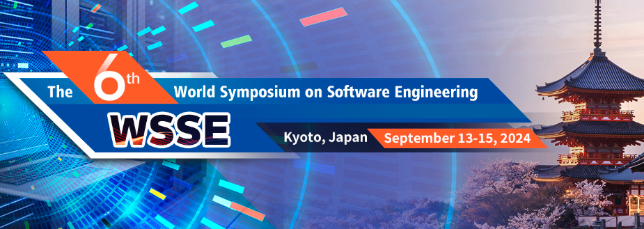 2024 The 6th World Symposium on Software Engineering (WSSE 2024), Kyoto, Japan