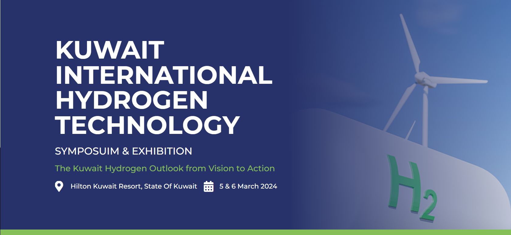 1st Kuwait International Hydrogen Technology Symposium and Exhibition, Kuwait City, Kuwait