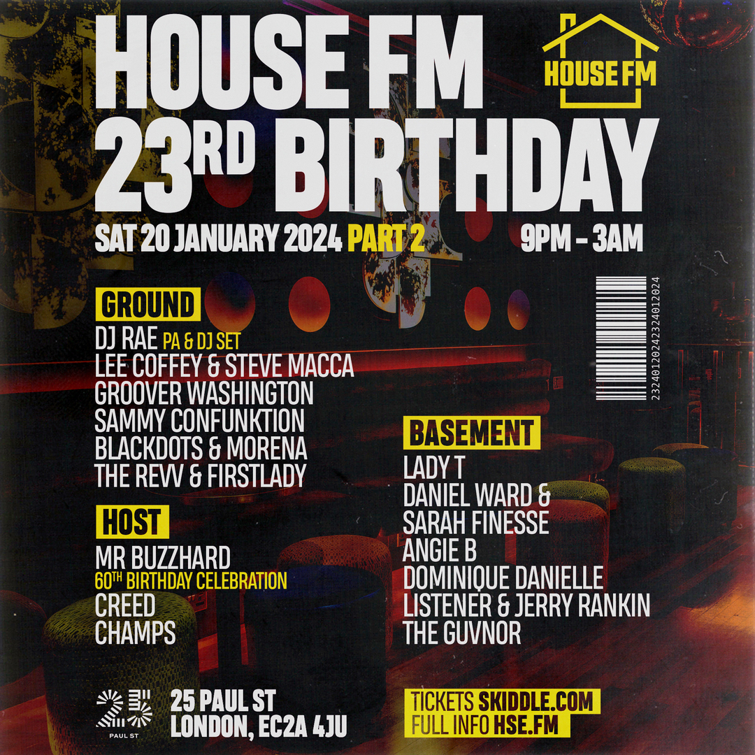 House FM 23rd Birthday Celebration PT 2, London, England, United Kingdom