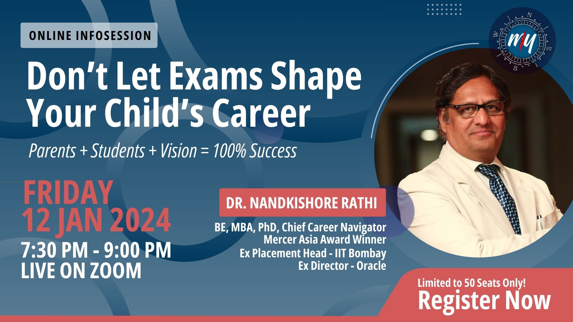Don’t Let Exams Shape Your Child’s Career, Online Event