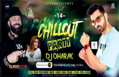 CHILLOUT PARTY WITH #1BOLLYWOOD DJ DHARAK, DJ BEZ AND DJ DIMPLE, Plano, Texas, United States