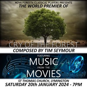 Cry of the Forest and Music from the Movies, Lymington, England, United Kingdom