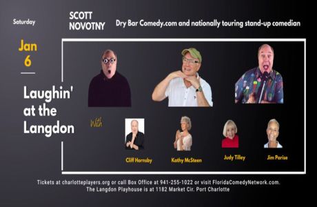 Laughin' At The Langdon: Scott Novotny And Friends, Port Charlotte, Florida, United States