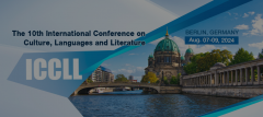 The 10th International Conference on Culture, Languages and Literature (ICCLL 2024)