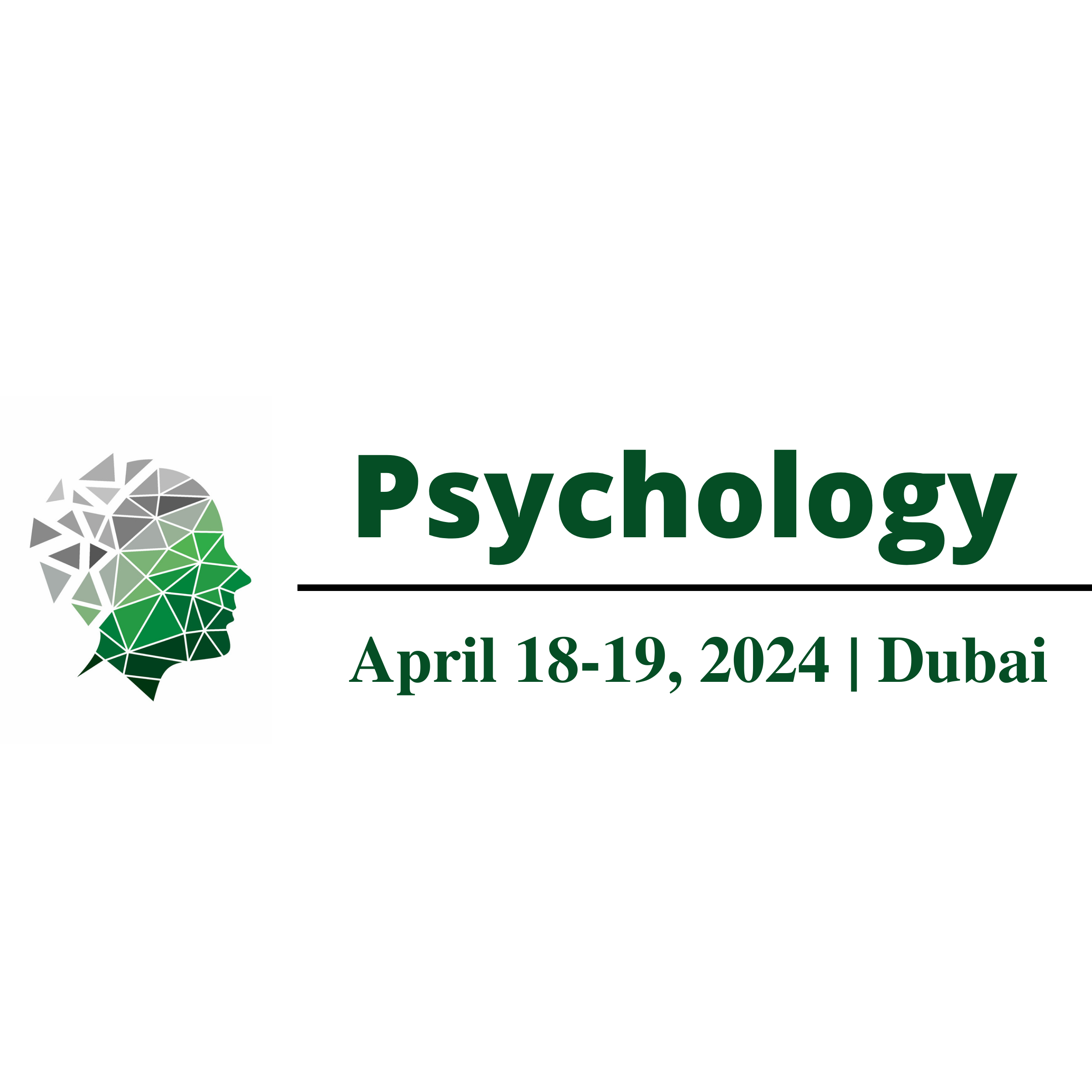4th Global Congress on Psychology and Neuroscience, Dubai, UAE,Dubai,United Arab Emirates