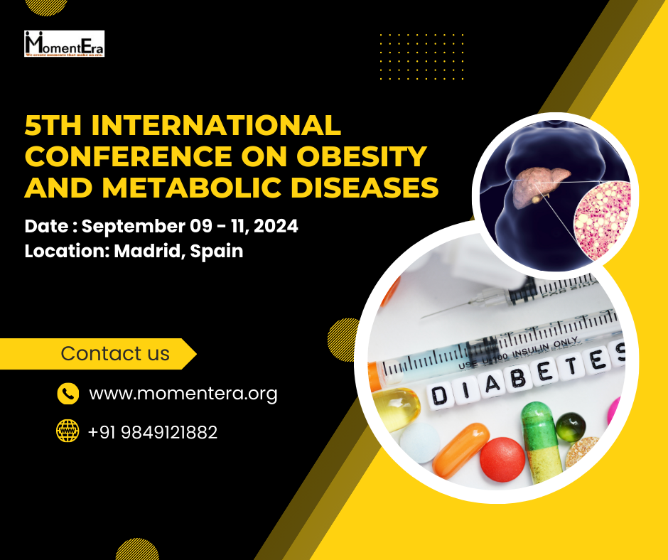 5th International Conference On Obesity And Metabolic Disease, Madrid, Spain