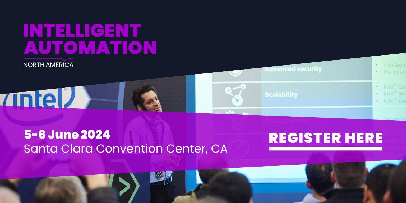 Intelligent Automation Conference North America 2024, Santa Clara, California, United States