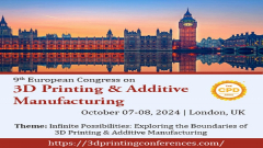 9th European Congress on 3D Printing & Additive Manufacturing