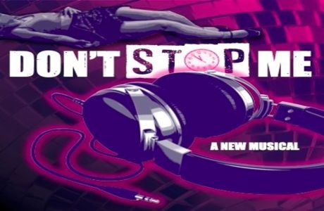 DON'T STOP ME, a new musical by Dave Malloy, Oakland, California, United States