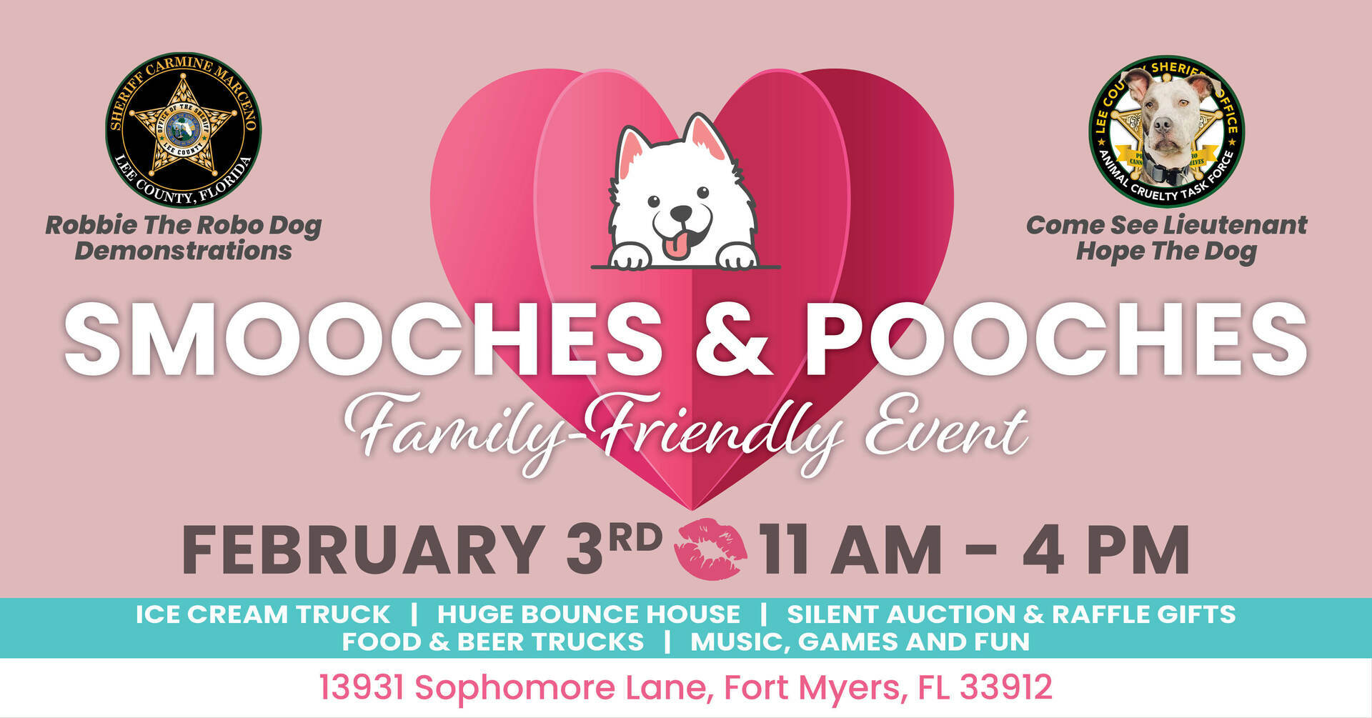 Smooches and Pooches - FREE, Family Fun Event - February 3 11AM to 4PM 13931 Sophomore Lane Ft Myers, Fort Myers, Florida, United States
