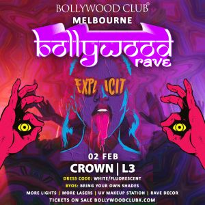 BOLLYWOOD RAVE at Crown, Melbourne, Southbank, Victoria, Australia
