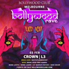 BOLLYWOOD RAVE at Crown, Melbourne
