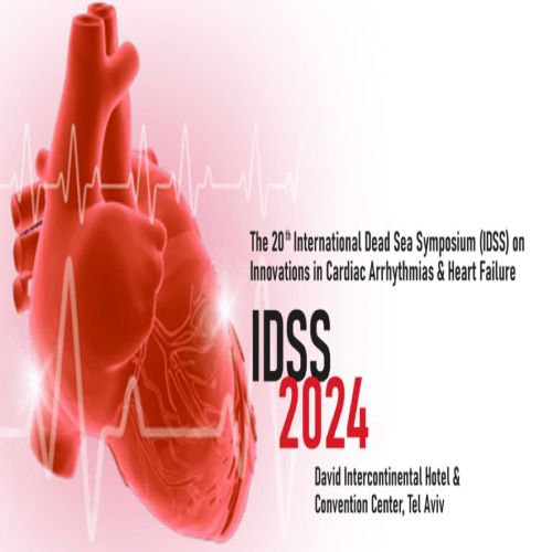 The 20th International Dead Sea Symposium, IDSS Innovations in Cardiac Arrhythmias and Heart Failure, Tel Aviv-Yafo, Tel Aviv District, Israel